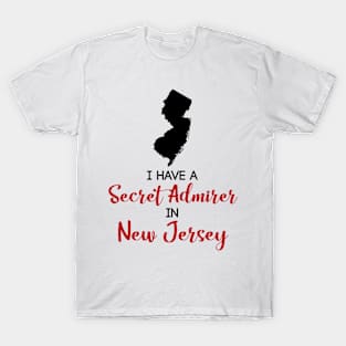 Secret Admirer in New Jersey T-Shirt